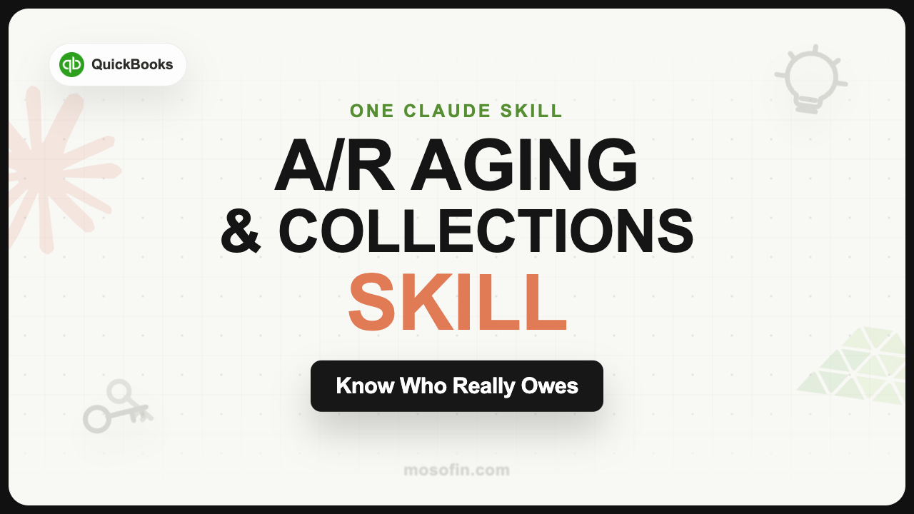 QuickBooks A/R Aging and Collections Skill thumbnail reading Know Who Really Owes